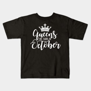 Queens are born in October Luxury stylish birthday gift Kids T-Shirt